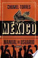 México, manual de usuario / Mexico, User Manual