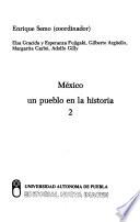 México, un pueblo en la historia: La revolución de independencia