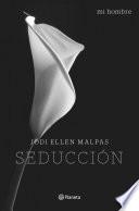 Mi hombre. Seducción