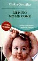 Mi niño no me come