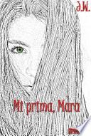 Mi prima, Mara