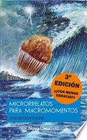Microrrelatos para macromomentos