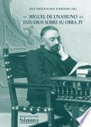 Miguel de Unamuno, estudios sobre su obra
