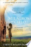Milagros del cielo / Miracles from Heaven