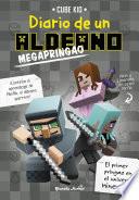 Minecraft. Diario de un aldeano megapringao