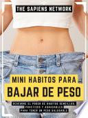 Mini Habitos Para Bajar De Peso