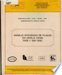 Ministerio de Agricultura, Ganaderia y Alimentacion Proyecto de Desarrollo Agricola G de G/ AID 520-0274 USAID-GUATEMALA-PROYECTO MIP-ICTA-CATIE-ARF SUBPROYEACTO ARVEJA CHINA - MANEJO INTEGRADO DE PLAGAS EN ARVEJA CHINA FASE 1: 1991-1992.