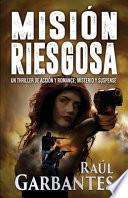 Misión Riesgosa