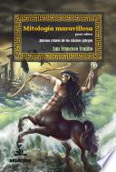 Mitología maravillosa para niños