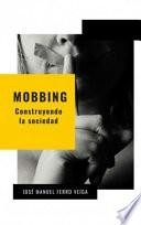 MOBBING - CONSTRUYENDO LA SOCIEDAD
