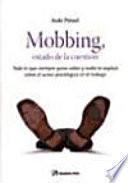 Mobbing, Estado de la Cue