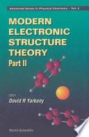 Modern Electronic Structure Theory