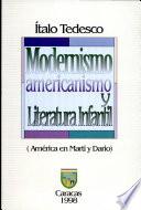 Modernismo, americanismo y literatura infantil