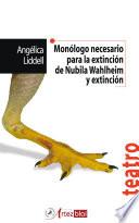 Monólogo necesario para la extinción de Nubila Wahlheim y extinción