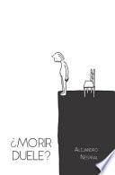 ¿Morir duele?