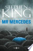 Mr. Mercedes (Trilogía Bill Hodges 1)