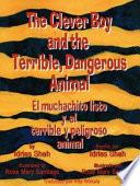 Libro Muchachito Listo Y El Terrible Y Peligroso Animal