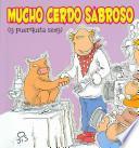 Mucho cerdo sabroso
