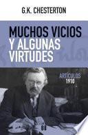 Muchos vicios y algunas virtudes