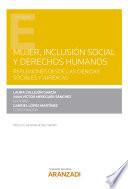Mujer, inclusión social y Derechos Humanos
