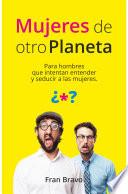 Mujeres de otro planeta