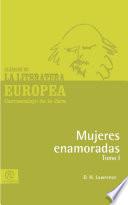Mujeres enamoradas Tomo I