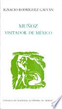 Muñoz, visitador de México