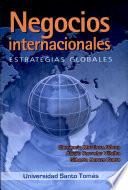 Negocios internacionales. Estrategias globales