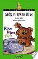 Neón, el perro reloj