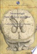 Neurocirugia para medicos generales