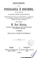 Nociones de fisiología é higiene, con las nociones de anatomía humana correspondientes