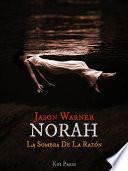 Norah - La Sombra De La Razón