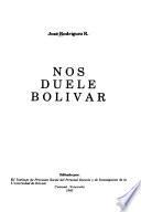 Nos duele Bolívar