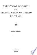 Notas y comunicaciones del Instituto Geológico y Minero de España
