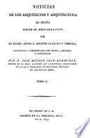 Noticias de los arquitectos y arquitectura de España desde su restauracion, 2