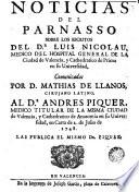 Noticias del Parnasso sobre los escritos del Dr. Luis Nicolau ... communicadas por D. Mathias de Llanos cirujano latino al Dr. Andrés Piquer en carta de 2 de Julio de 1748