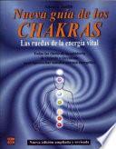 Nueva Guía de Los Chakras