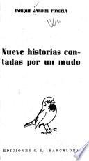 Nueve historias contadas por un mudo
