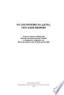 O Cancioneiro da ajuda, cen anos despois