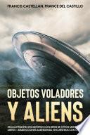 Objetos Voladores y Aliens