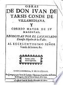 Obras De Don Ivan De Tarsis Conde De Villamediana, Y Correo Mayor De Sv Magestad