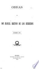 Obras de don Manuel Breton de los Herreros ...