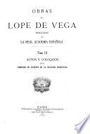 Obras de Lope de Vega ; publicadas por la Real Academia Española: Autos y coloquios (fin)
