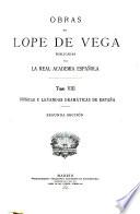 Obras de Lope de Vega ; publicadas por la Real Academia Española: Crónicas y leyendas dramáticas de Espana. Sec. 1-6