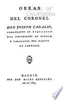 Obras del coronel don Joseph Cadalso: Los eruditos a la violeta