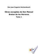 Obras escogidas de Don Manuel Breton de los Herreros