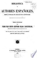 Obras escogidas del Padre Fray Benito Jerónimo Feijóo y Montenegro ...