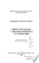 Obras escogidas: Trilogía patriótica y el derrumbe