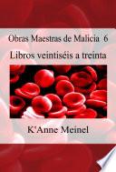 Obras Maestras de Malicia 6