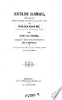 Obras, publ. per Franceseh Pelayo Briz, acompanyadas ... de una mostra de la traduccio castellana que d'ellas feu 10 poeta Jordi de Montemayer, y del vocabulari que ... publ. Joan de Ressa